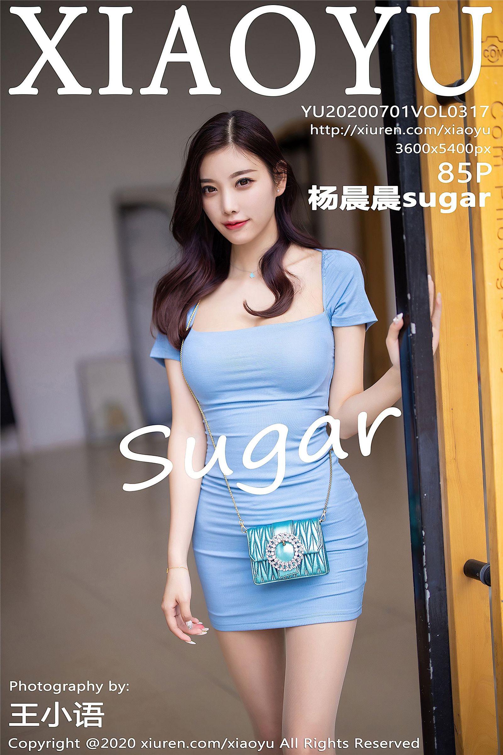 [XIAOYU画语界] 2020.07.01 NO.317 杨晨晨sugar